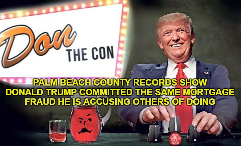 Trump Committed Mortgage Fraud